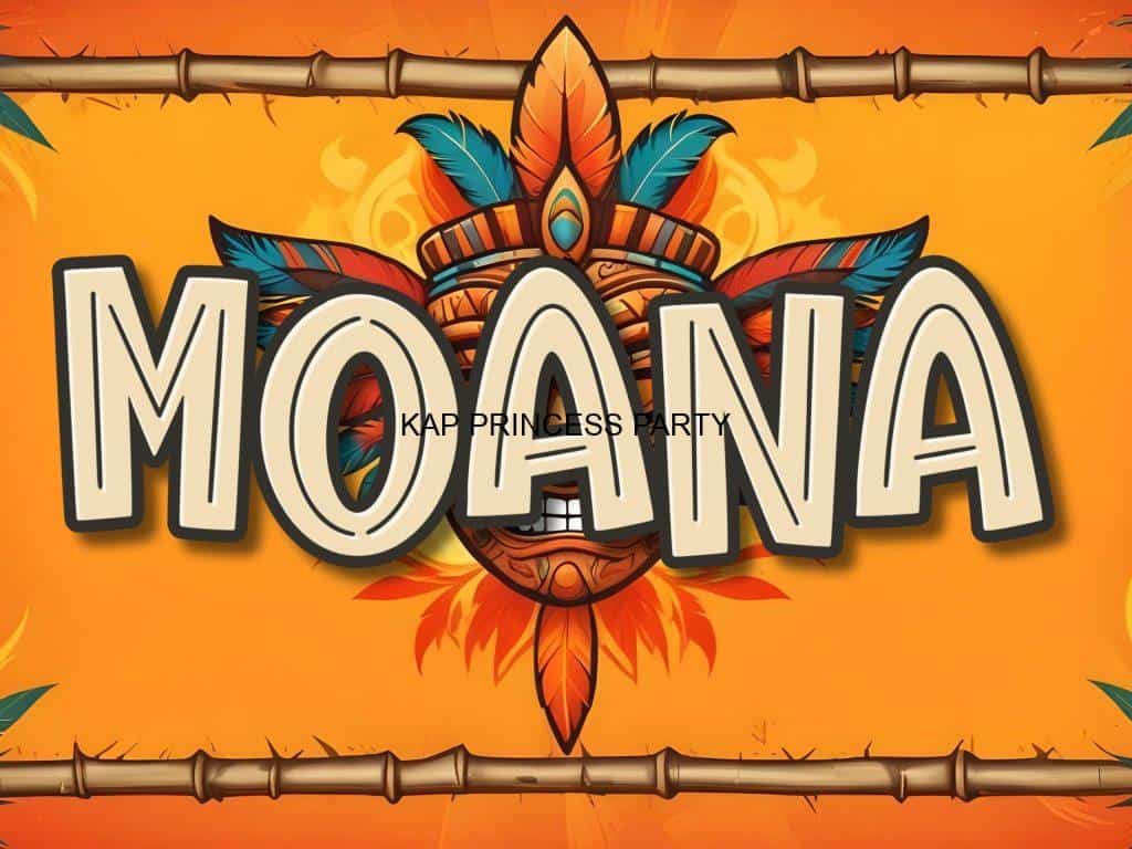 MOANA-11-22-2024 - Princess Party